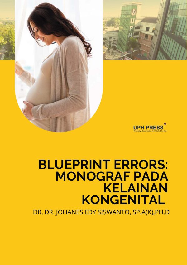 Blueprint Errors: Monograf Pada Kelainan Kongenital