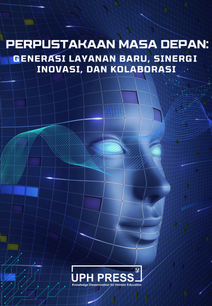 Perpustakaan Masa Depan: Generasi Layanan Baru, Sinergi Inovasi, dan Kolaborasi