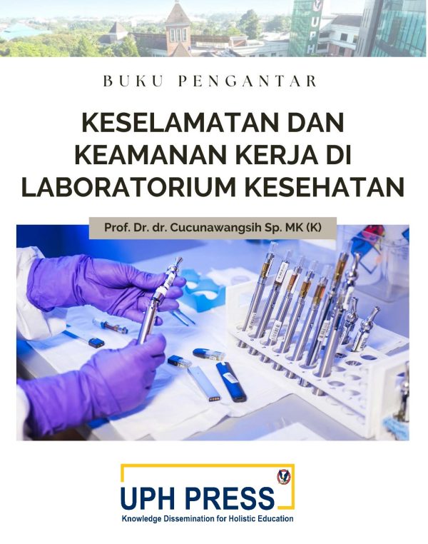 Buku Pengantar Keselamatan dan Keamanan Kerja di Laboratorium Kesehatan