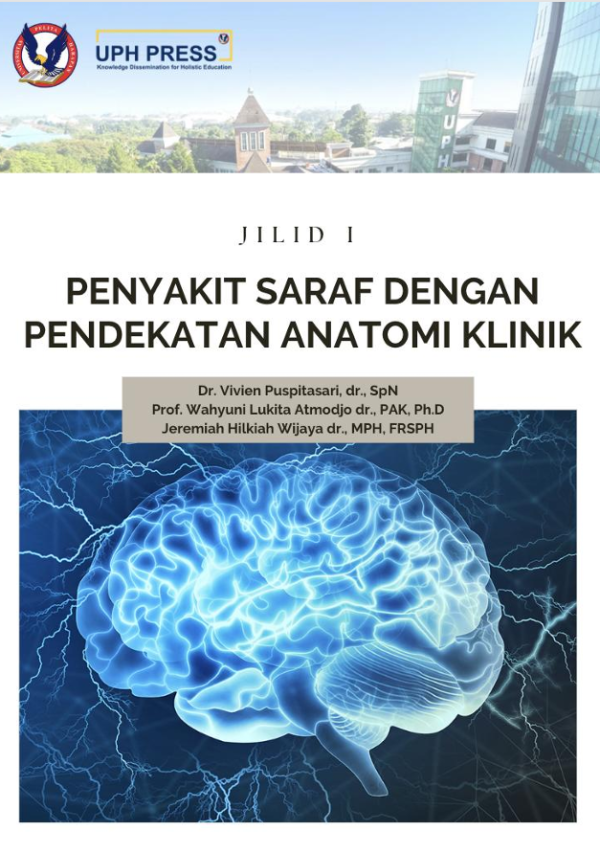 JILID I: PENYAKIT SARAF DENGAN PENDEKATAN ANATOMI KLINIK